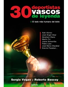 30 deportistas vascos de leyenda
