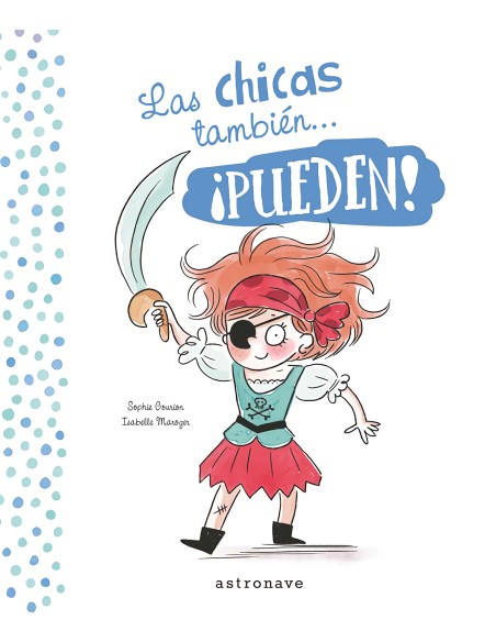 LAS CHICAS Y LOS CHICOS TAMBIEN PUEDEN