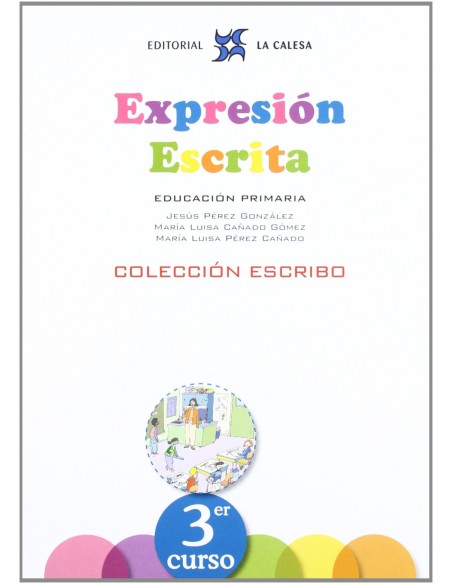 EXPRESION ESCRITA 3PRIMARIA ESCRIBO