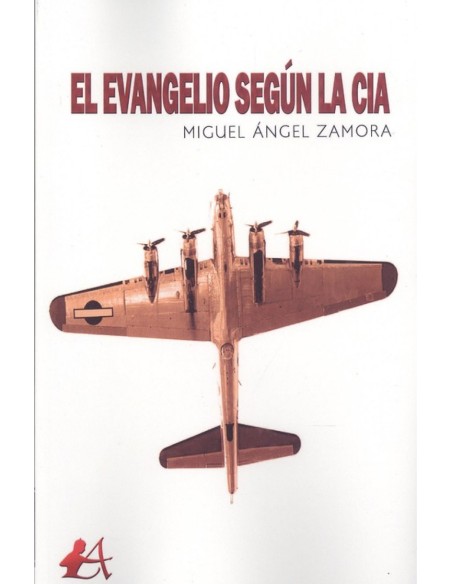 EL EVANGELIO SEGUN LA CIA