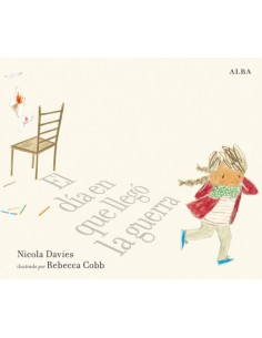 EL DIA EN QUE LLEGO LA GUERRA