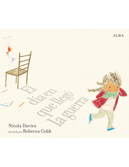 EL DIA EN QUE LLEGO LA GUERRA