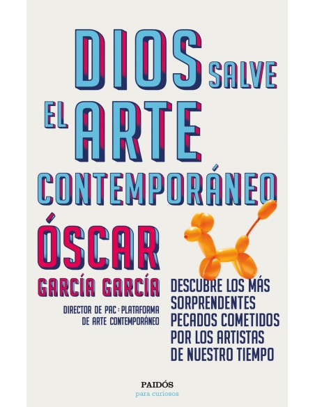 DIOS SALVE EL ARTE CONTEMPORANEO