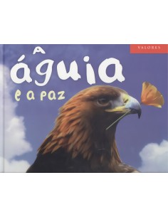 A AGUIA E A PAZ