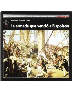 La Armada que vencio a Napoleon