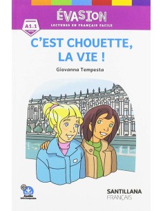 CEST CHOUETTE LA VIE