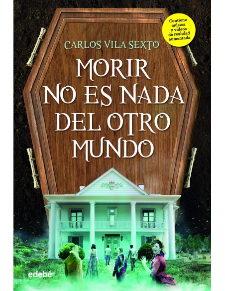 MORIR NO ES NADA DEL OTRO MUNDO