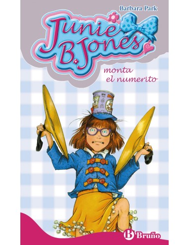 Junie B Jones monta el numerito