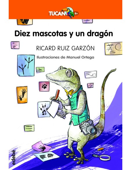 DIEZ MASCOTAS Y UN DRAGON