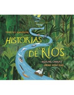 HISTORIAS DE RIOS