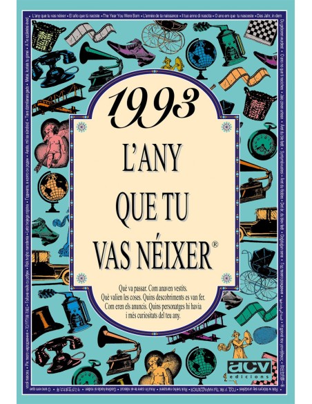 1993L any que tu vas neixer