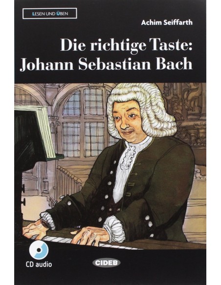 DIR RICHTIGE TASTE JOHANN SEBASTIAN BACH