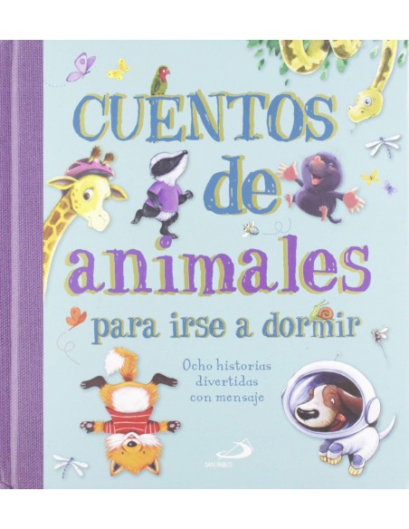 CUENTOS DE ANIMALES PARA IRSE A DORMIR