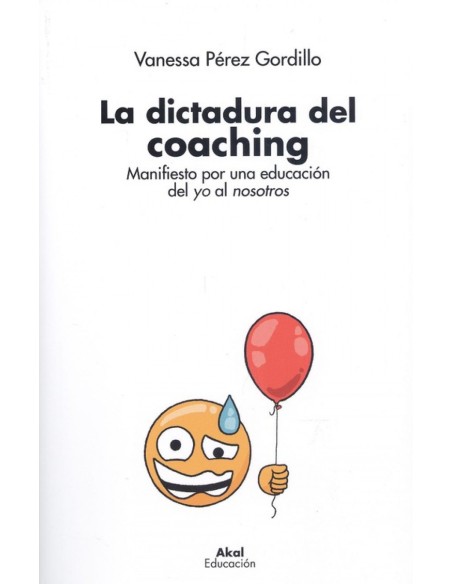 LA DICTADURA DEL COACHING