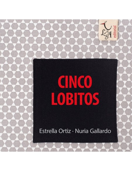 CINCO LOBITOS