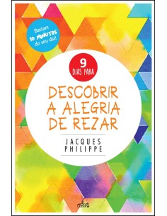 DESCOBRIR A ALEGRIA DE REZAR