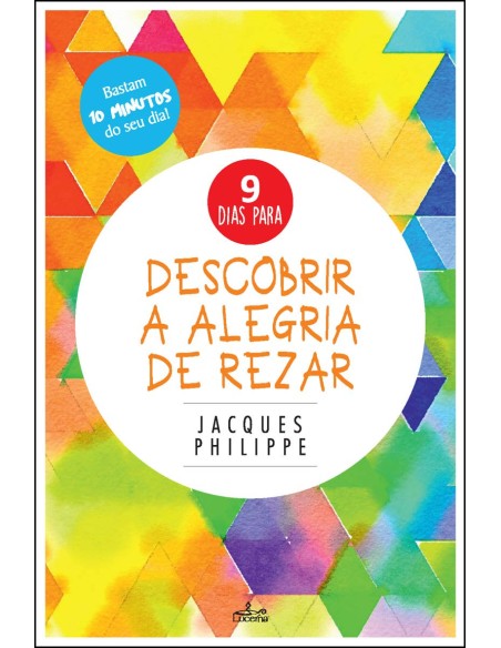 DESCOBRIR A ALEGRIA DE REZAR