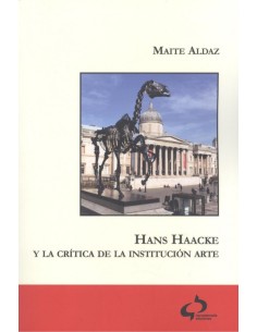 HANS HAACKE Y LA CRITICA DE LA INSTITUCION ARTE