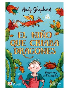 EL NINO QUE CRIABA DRAGONES