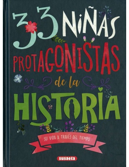 33 NINAS PROTAGONISTAS DE LA HISTORIA