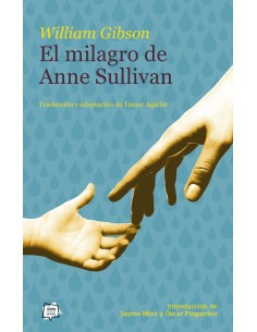 EL MILAGRO DE ANNE SULLIVAN