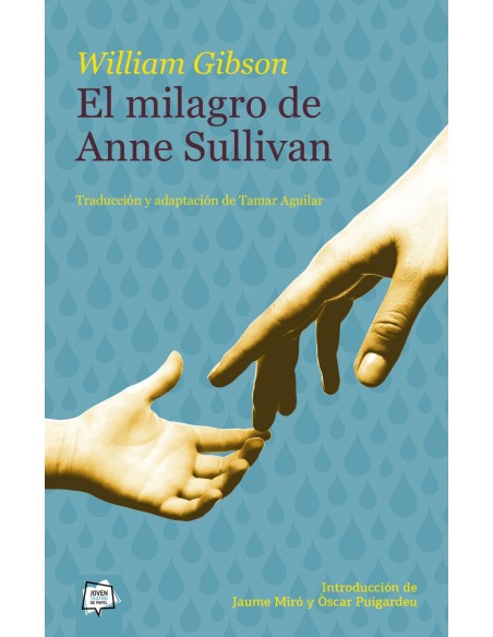 EL MILAGRO DE ANNE SULLIVAN