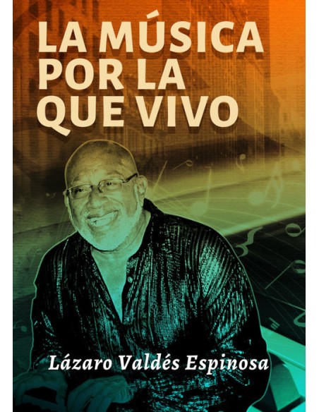 LA MUSICA POR LA QUE VIVO