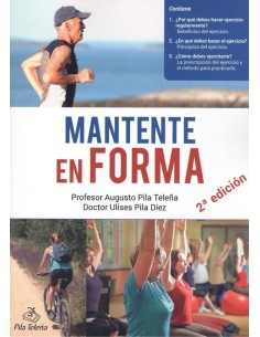 MANTENTE EN FORMA