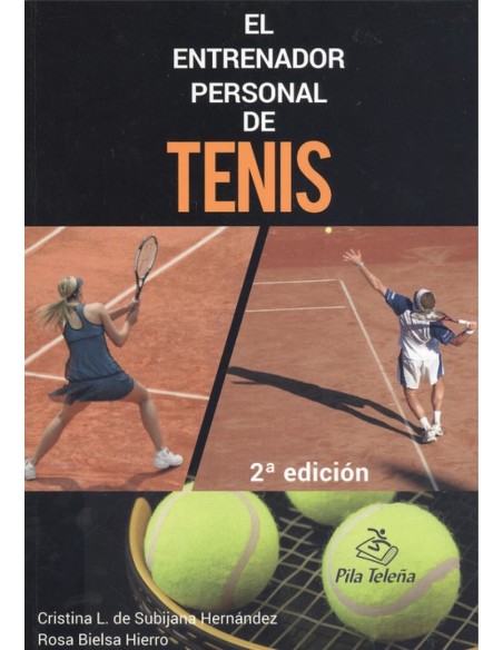 EL ENTRENADOR PERSONAL DE TENIS