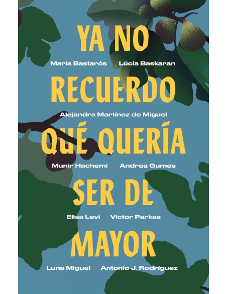 YA NO RECUERDO QUE QUERAI SER DE MAYOR