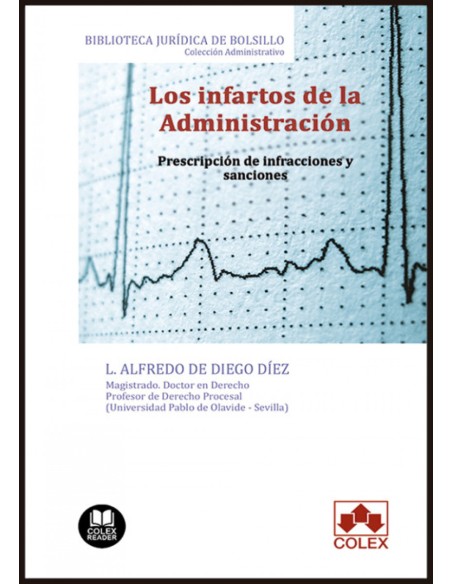 LOS INFARTOS DE LA ADMINISTRACION