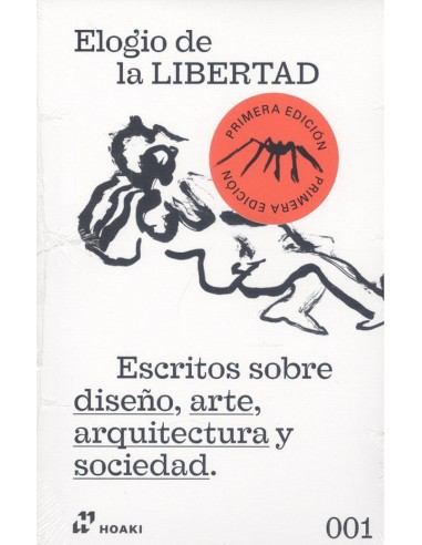ELOGIO DE LA LIBERTAD