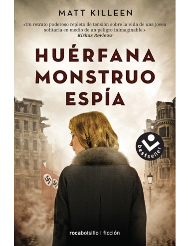 HUERFANA MONSTRUO ESPIA