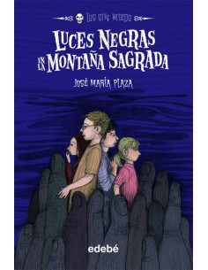 luces negras en la montana sagrada