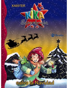 KIKA SUPERBRUJA SALVA LA NAVIDAD