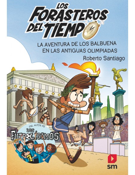 LA AVENTURA DE LOS BALBUENA EN LAS ANTIGUAS OLIMPIADAS