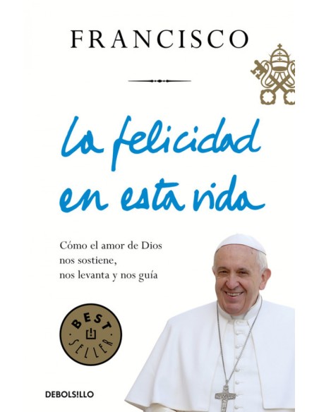 LA FELICIDAD EN ESTA VIDA