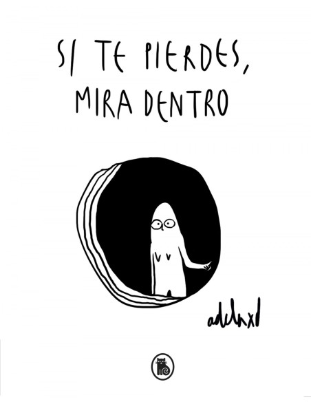 SI TE PIERDES MIRA DENTRO