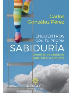 ENCUENTROS CON TU PROPIA SABIDURIA