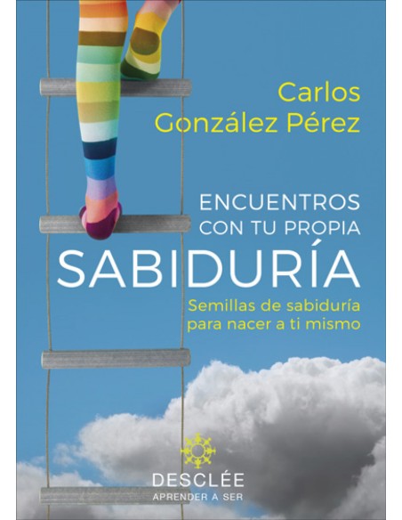 ENCUENTROS CON TU PROPIA SABIDURIA