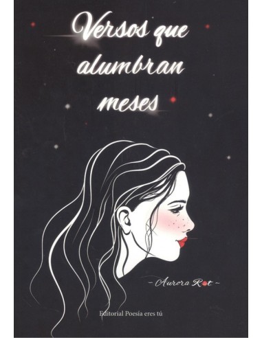 VERSOS QUE ALUMBRAN MESES