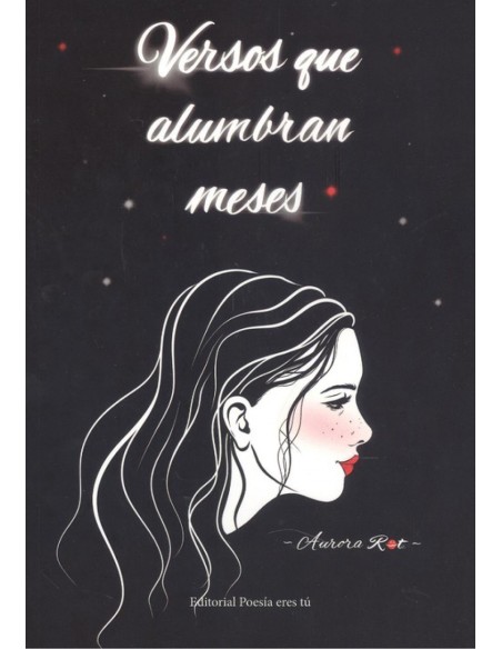 VERSOS QUE ALUMBRAN MESES