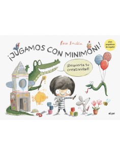 JUGAMOS CON MINIMONIDESPIERTA TU CREATIVIDAD