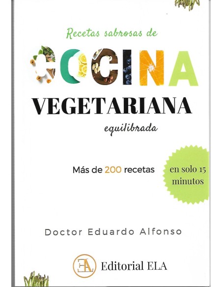 RECETAS SABROSAS DE COCINA VEGETARIANA EQUILIBRADA