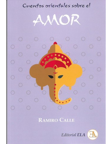 CUENTOS ORIENTALES SOBRE EL AMOR