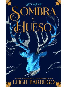 SOMBRA Y HUESO