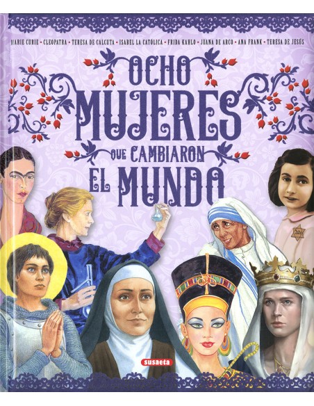 OCHO MUJERES QUE CAMBIARON EL MUNDO