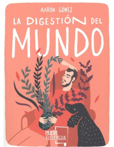 LA DIGESTION DEL MUNDO
