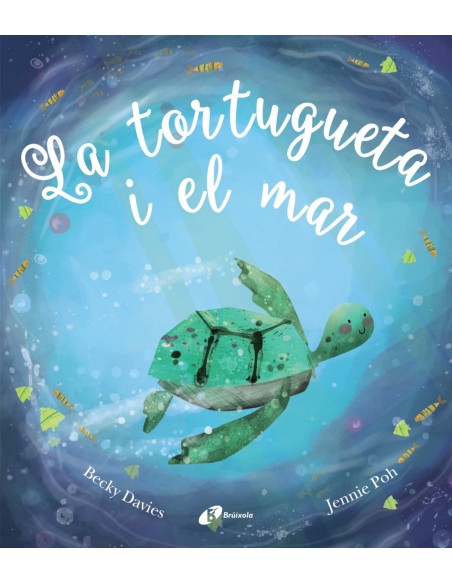 LA TORTUGUETA I EL MAR