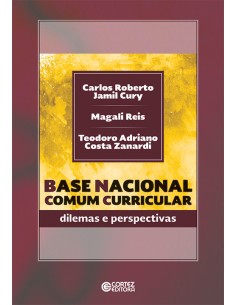 Base nacional comum curricular dilemas e perspectivas
